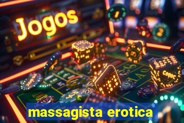 massagista erotica